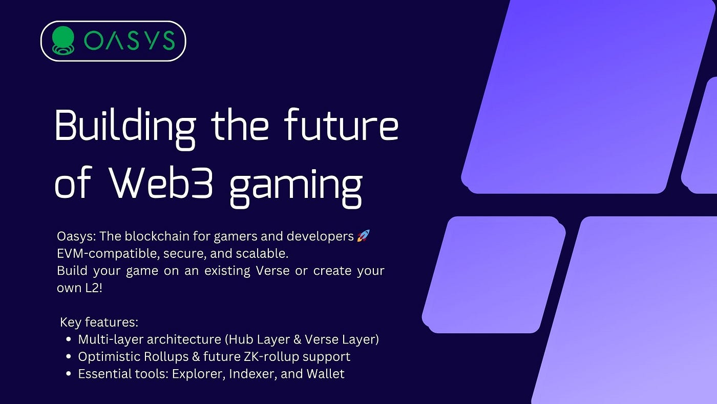 Building the future of Web3 gaming: A deep dive into Oasys blockchain