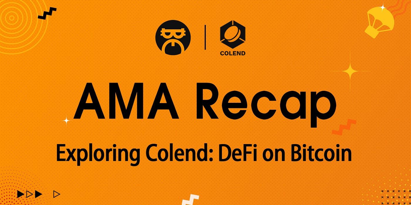Exploring Colend: DeFi on Bitcoin — AMA Recap | by Satoshi App | Medium