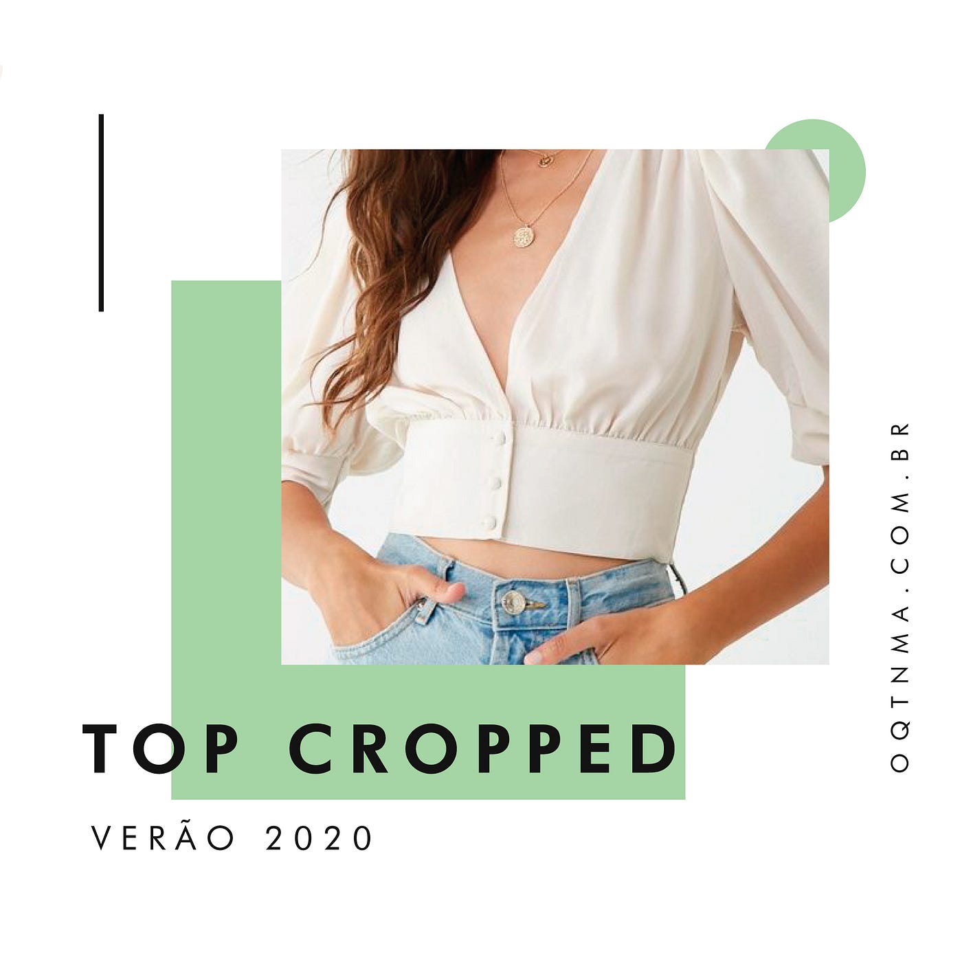 TOP CROPPED. Verão 2020 | by Aline O. | OQTNMA | Medium