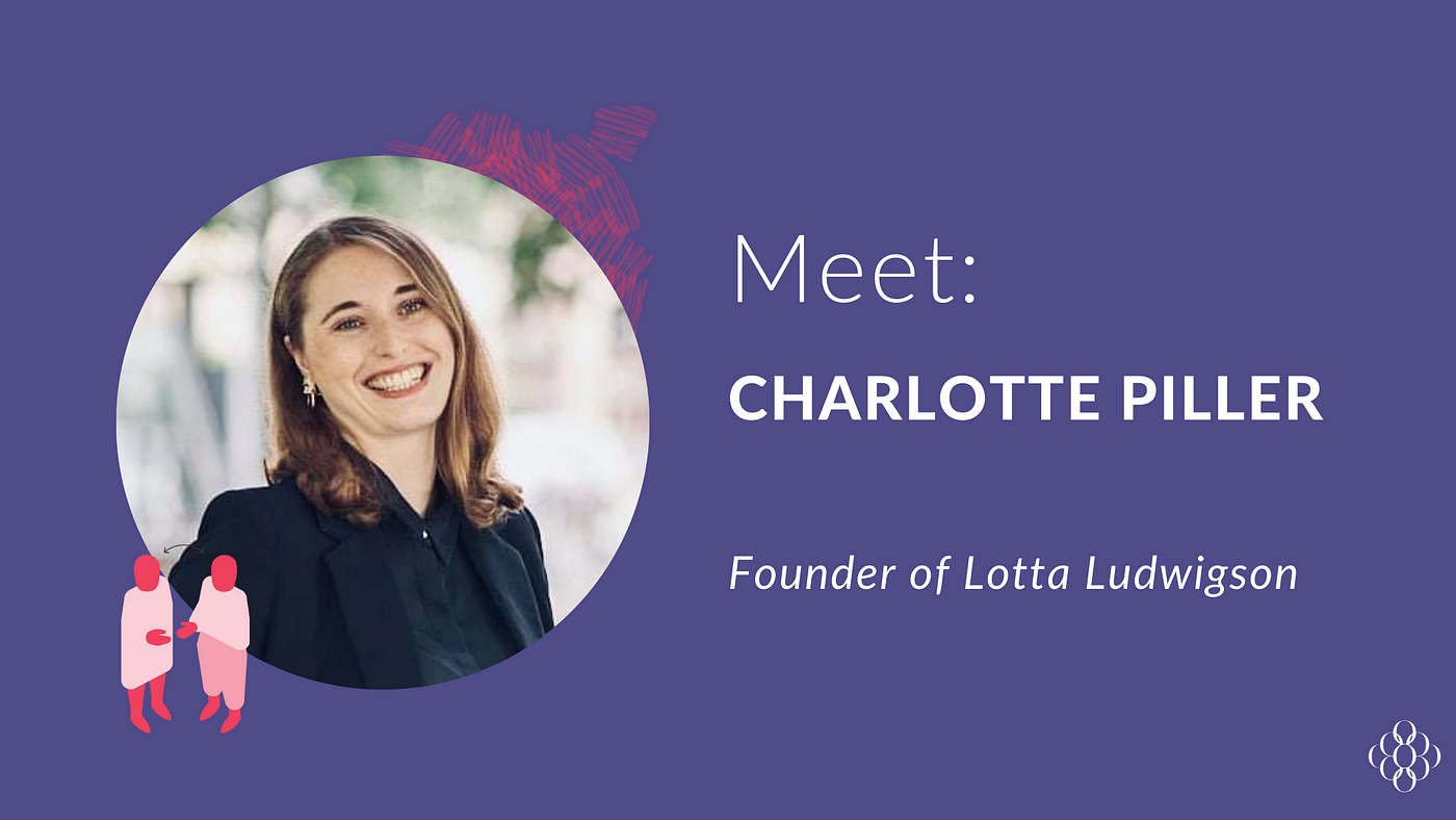 Meet a Member: Charlotte Piller. Today we would love to introduce