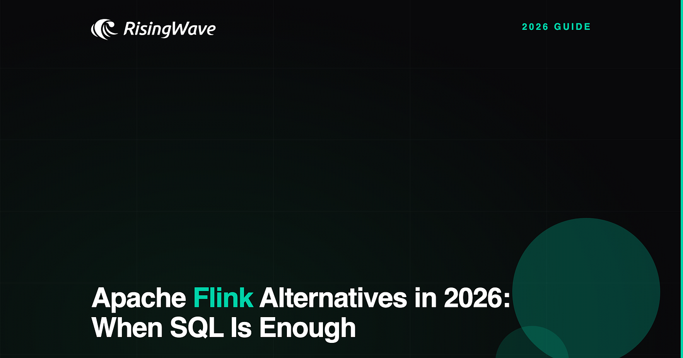 Apache Flink Alternatives in 2026: When SQL Is Enough