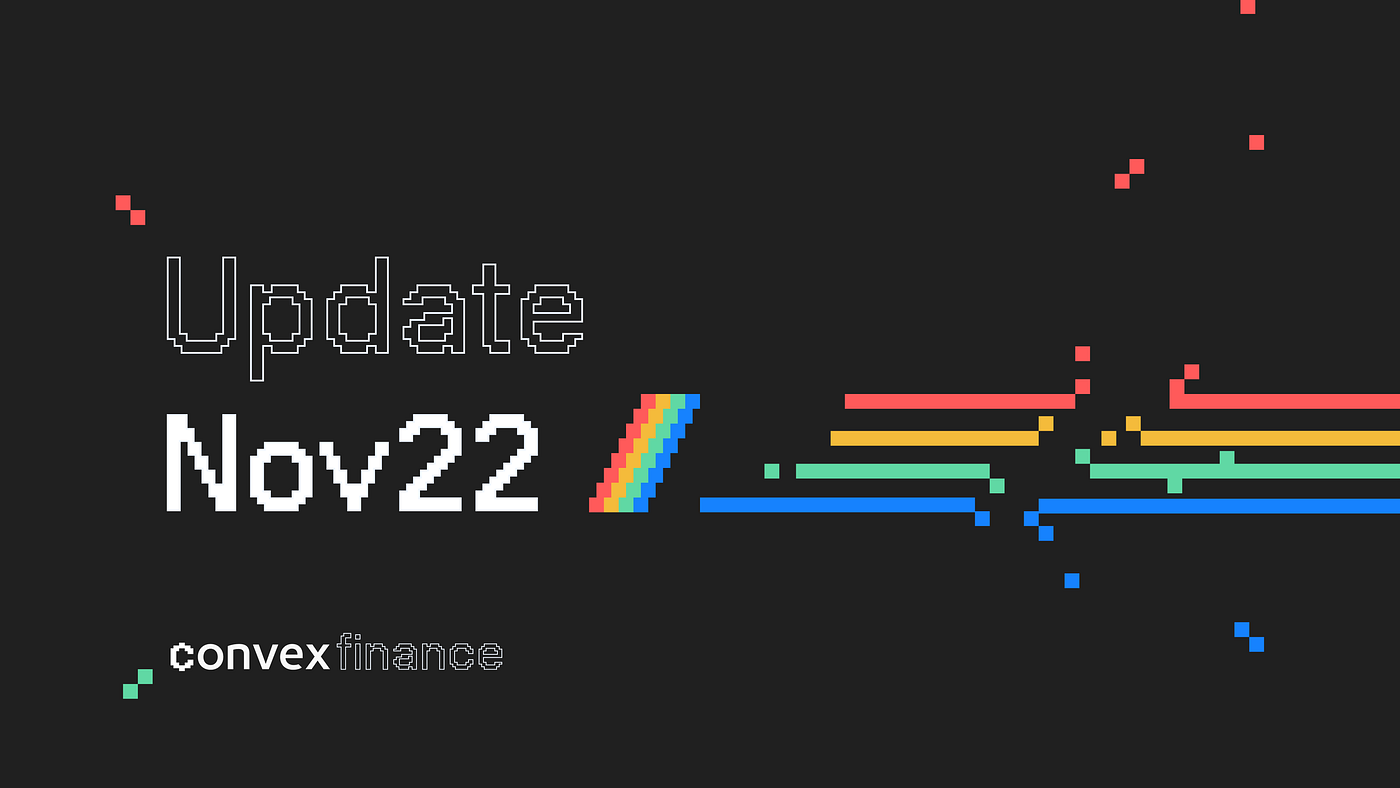 November 2022: Convex Goes Cross-Chain | by Convex Finance | Medium