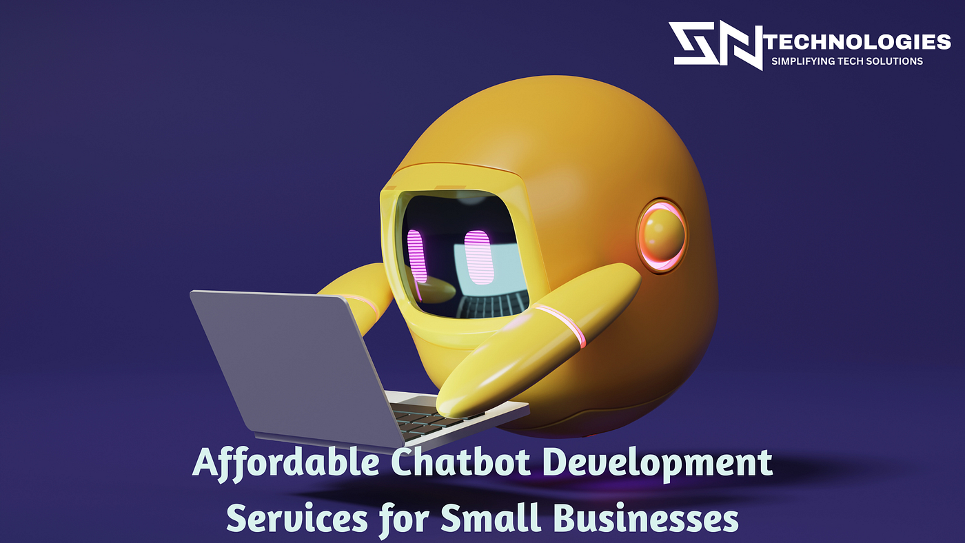 Affordable Chatbot Development Services for Small Businesses