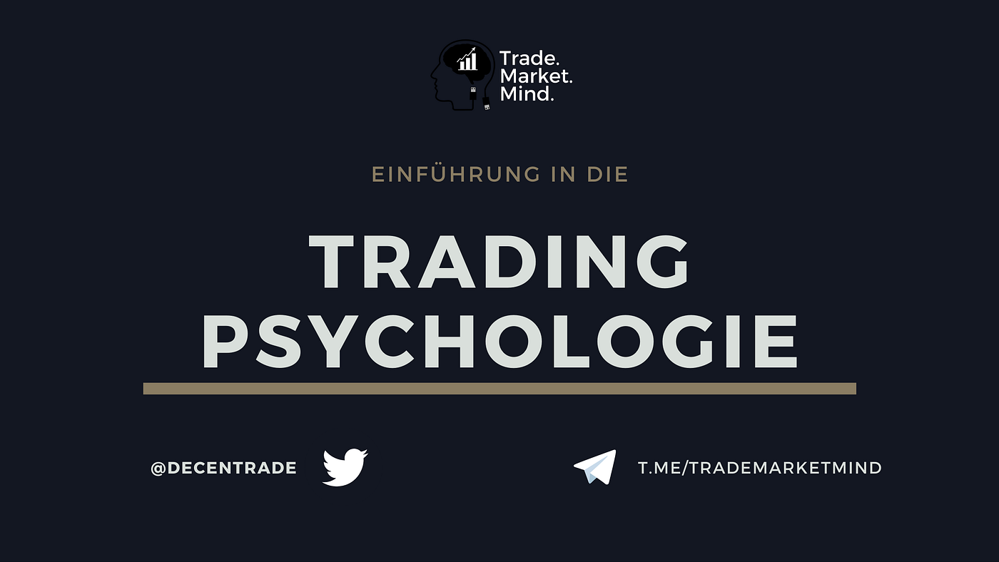 Einführung in Tradingpsychologie