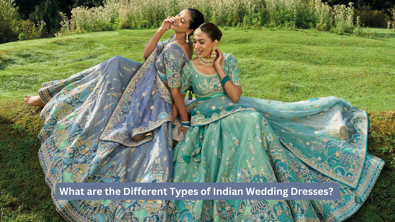 different types of wedding dresses in indian