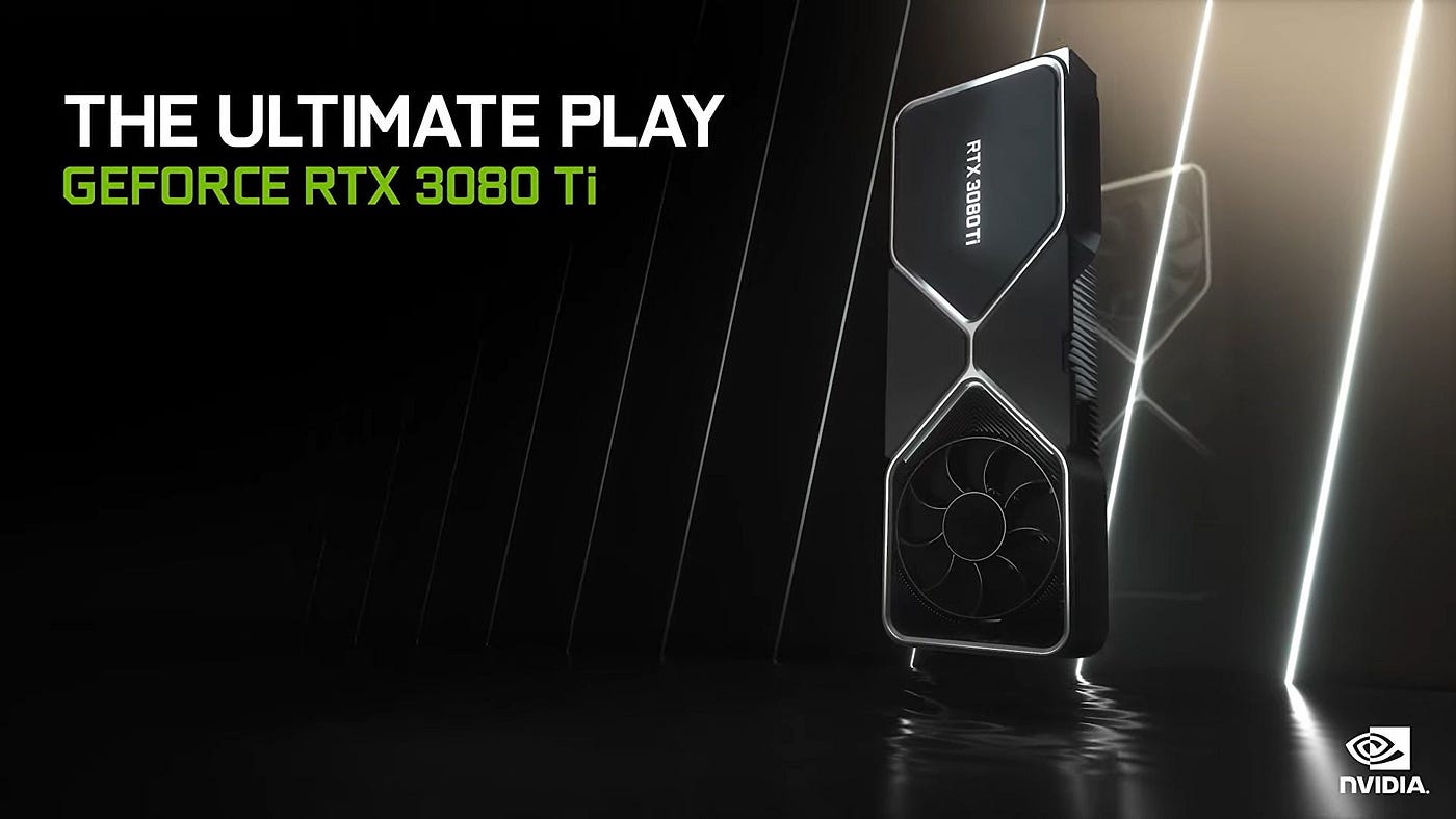 NVidia GeForce RTX 3080 Ti. Another launch by the NVidia so let me… | by  Junaid Furqan | Medium