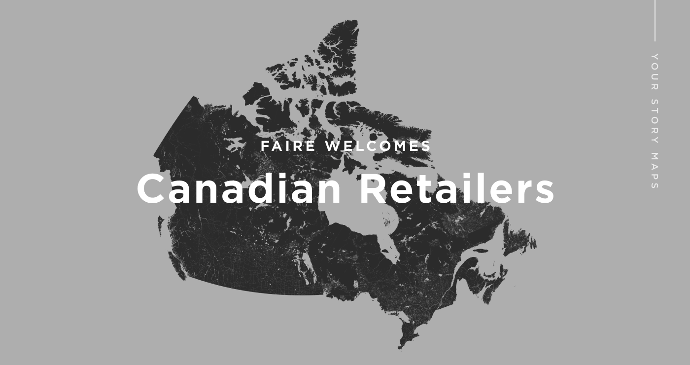 Faire welcomes Canadian Retailers to its wholesale marketplace