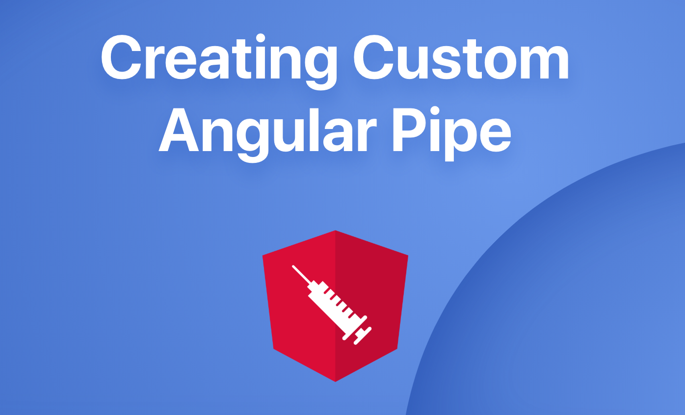 💉 Shot #5: How to create custom Pipe in Angular | by Nikita Poltoratsky |  Angular Shots | Medium