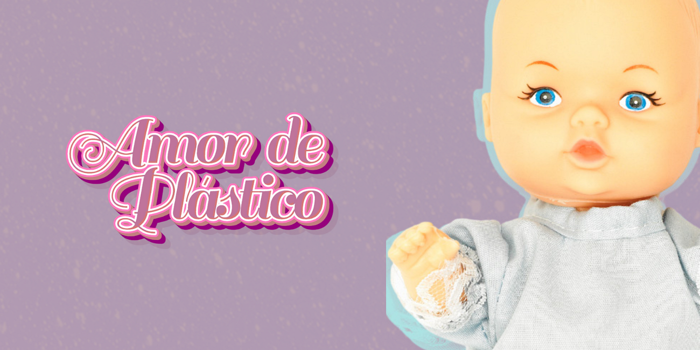 Amor de plástico