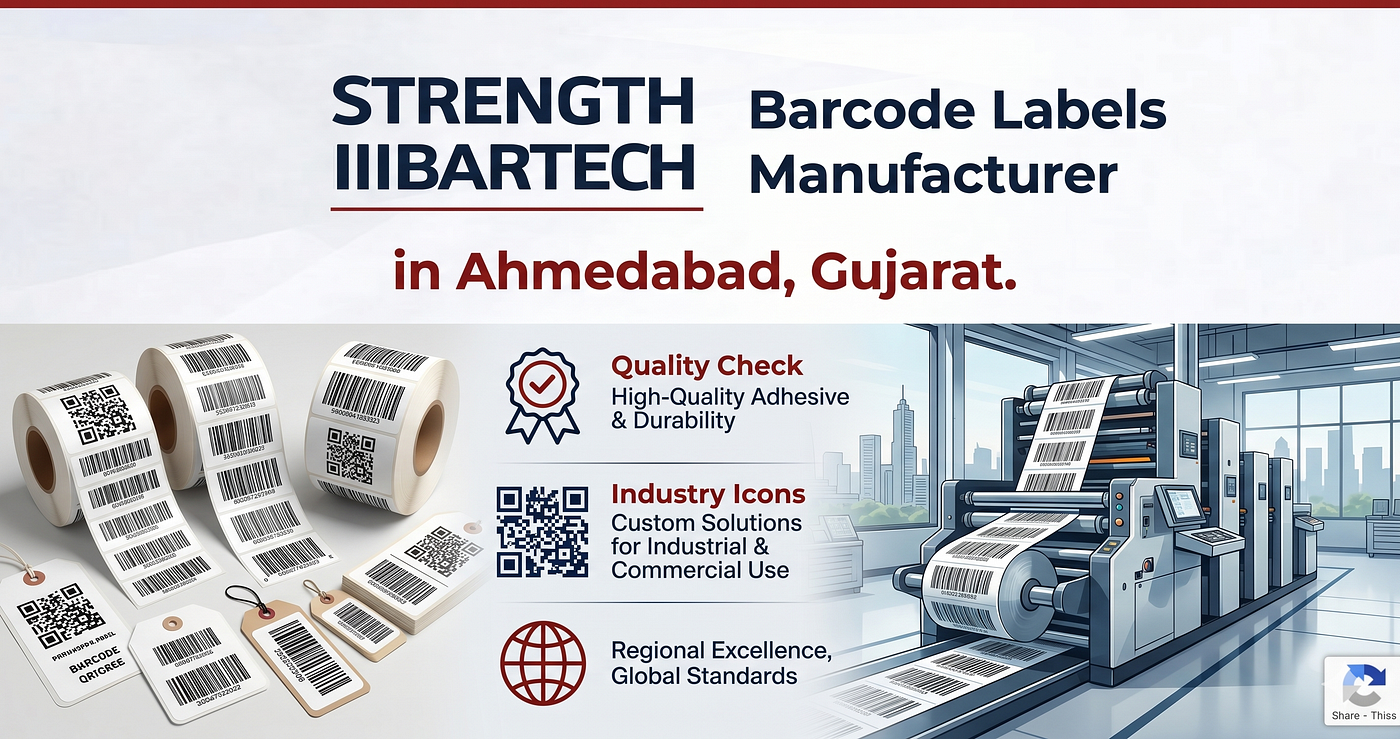 Barcode Labels Manufacturer in Ahmedabad, Gujarat. Complete Guide for Businesses