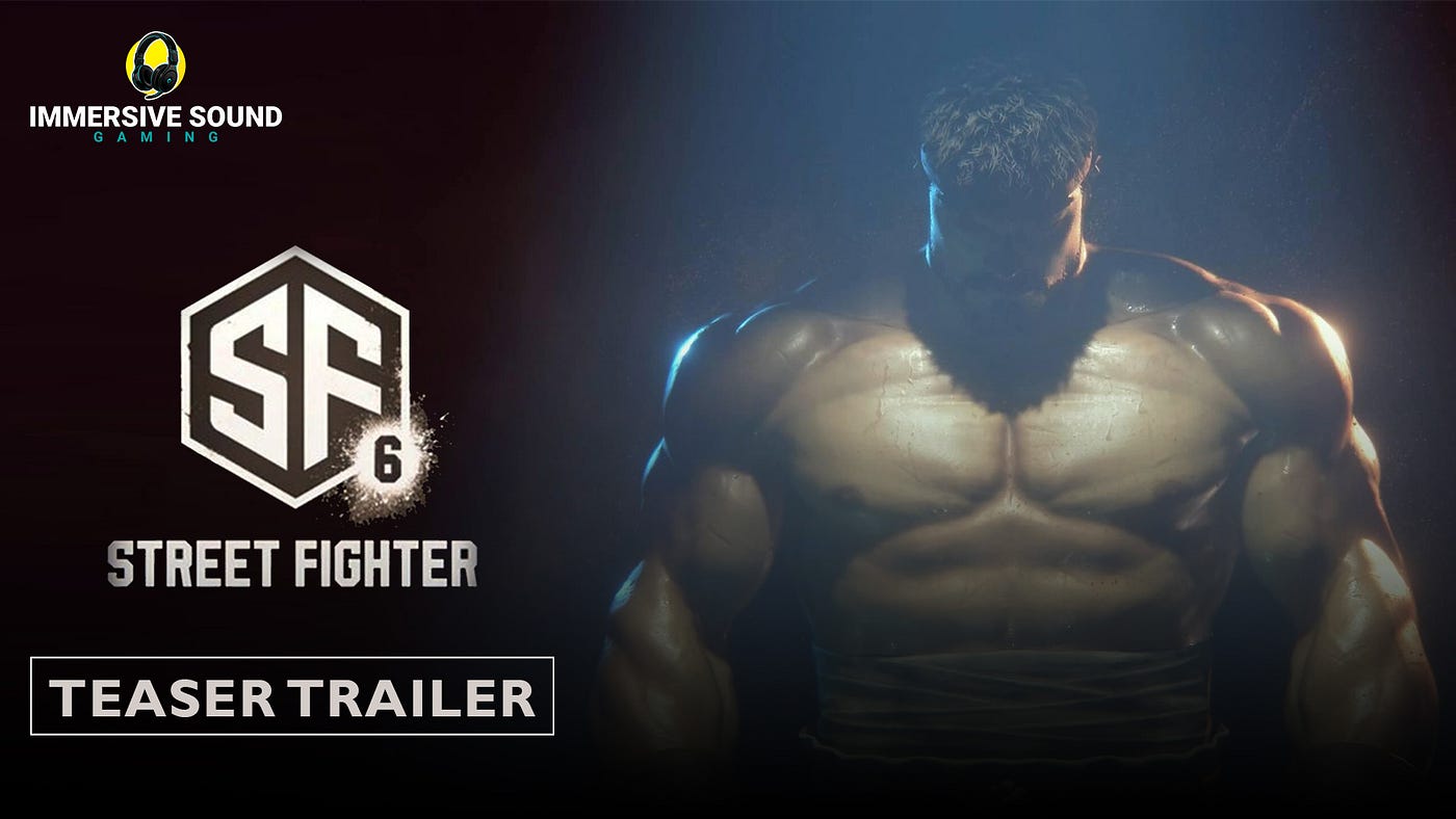 Street Fighter 6 - Official Teaser Trailer 
