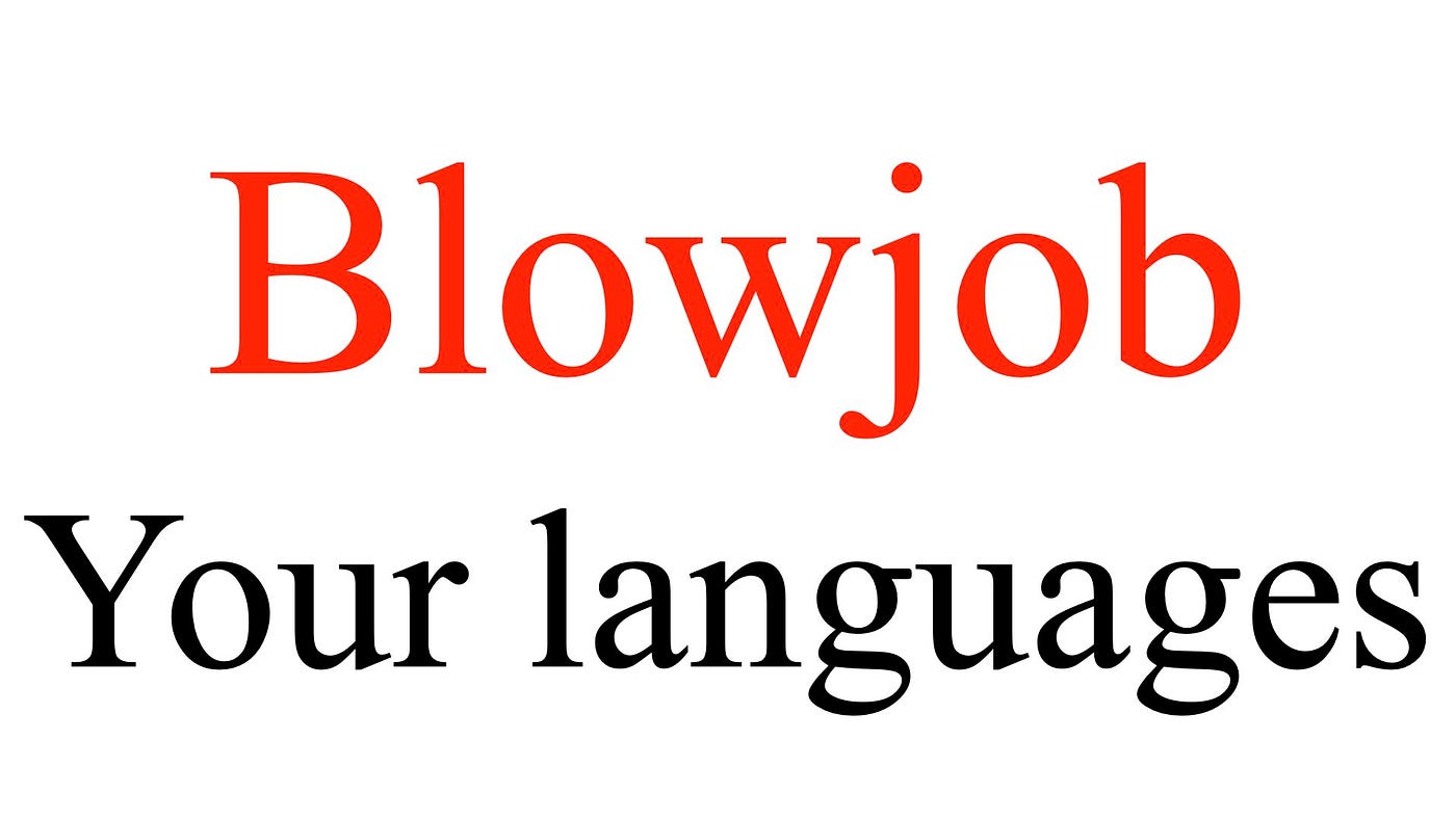 How to say blowjob in major languages