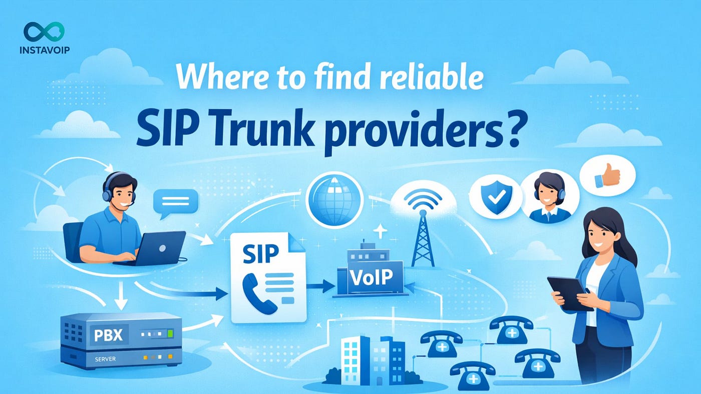 Where to find reliable SIP Trunk providers?