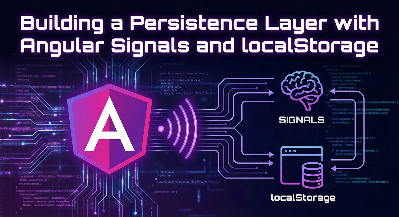 Building a Persistence Layer with Angular Signals and localStorage