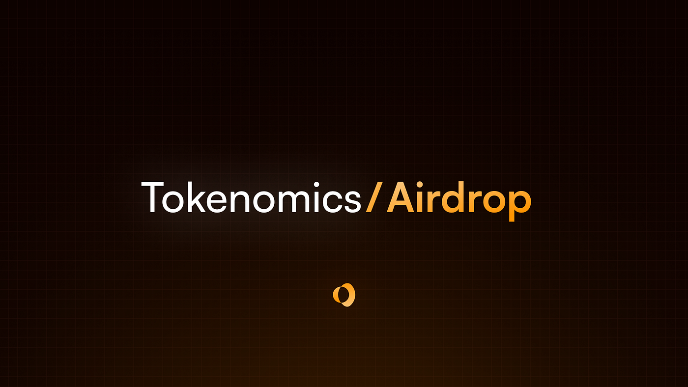 Tokenomics and Airdrop