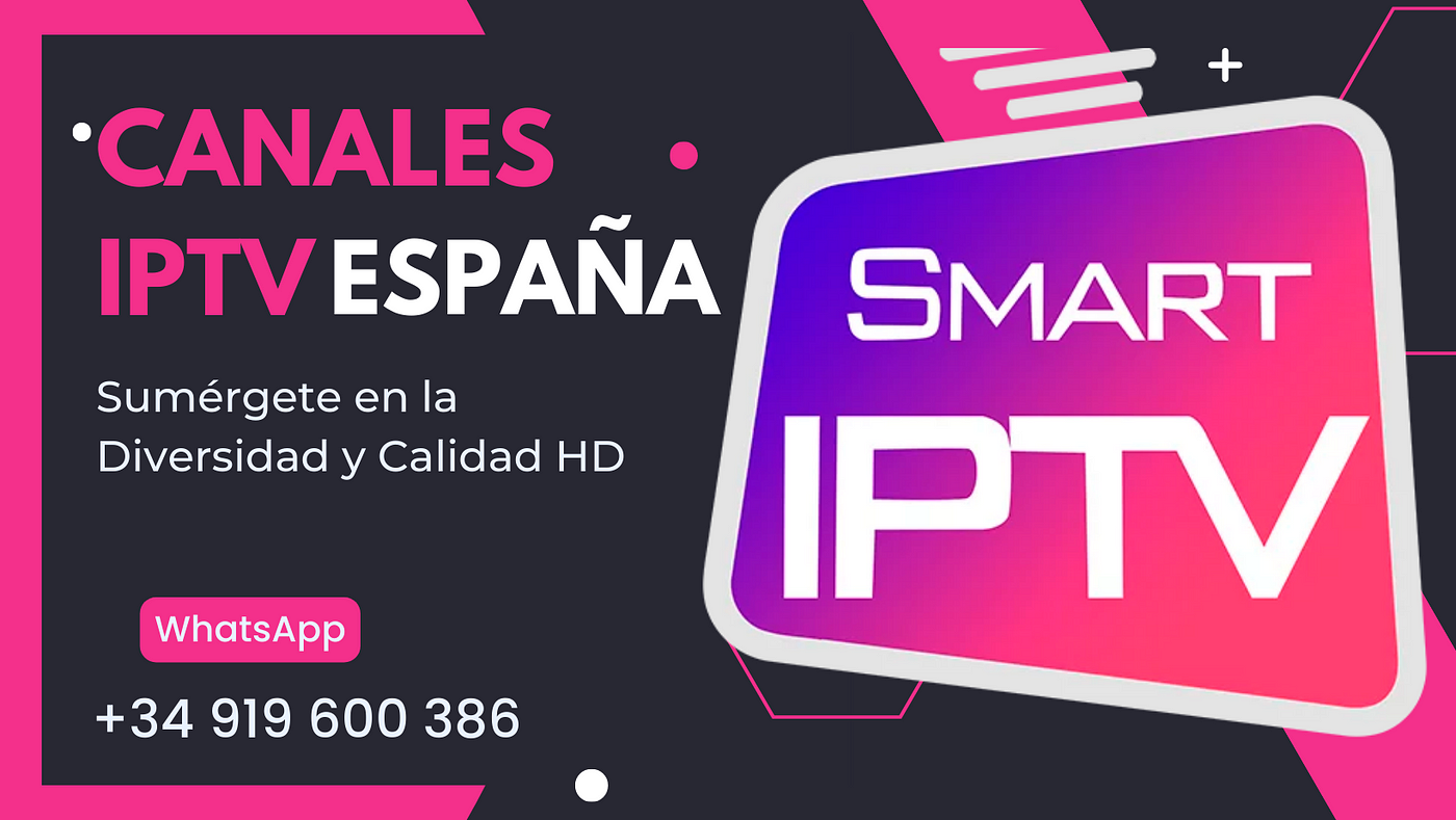 Acceso Exclusivo: Canales de Pago en España a través de IPTV