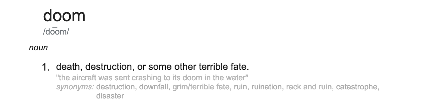 What is the meaning of the word DOOMED? 