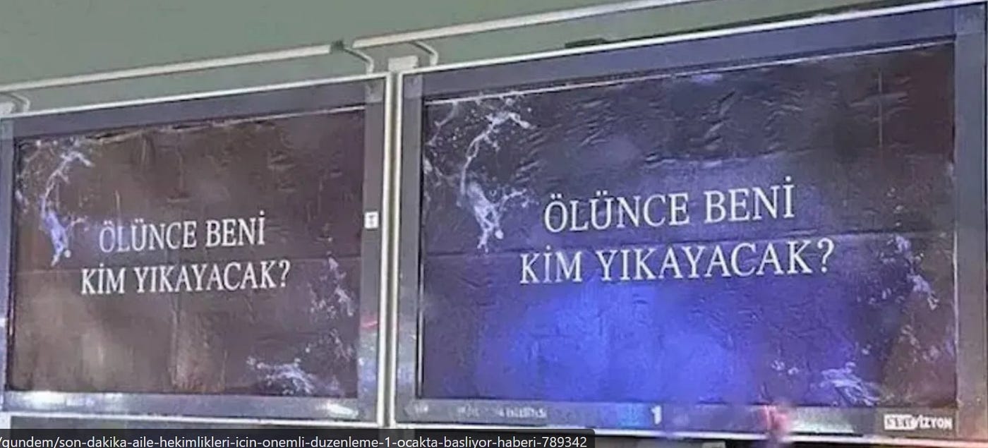 ‘‘Ölünce beni kim yıkayacak?’’
