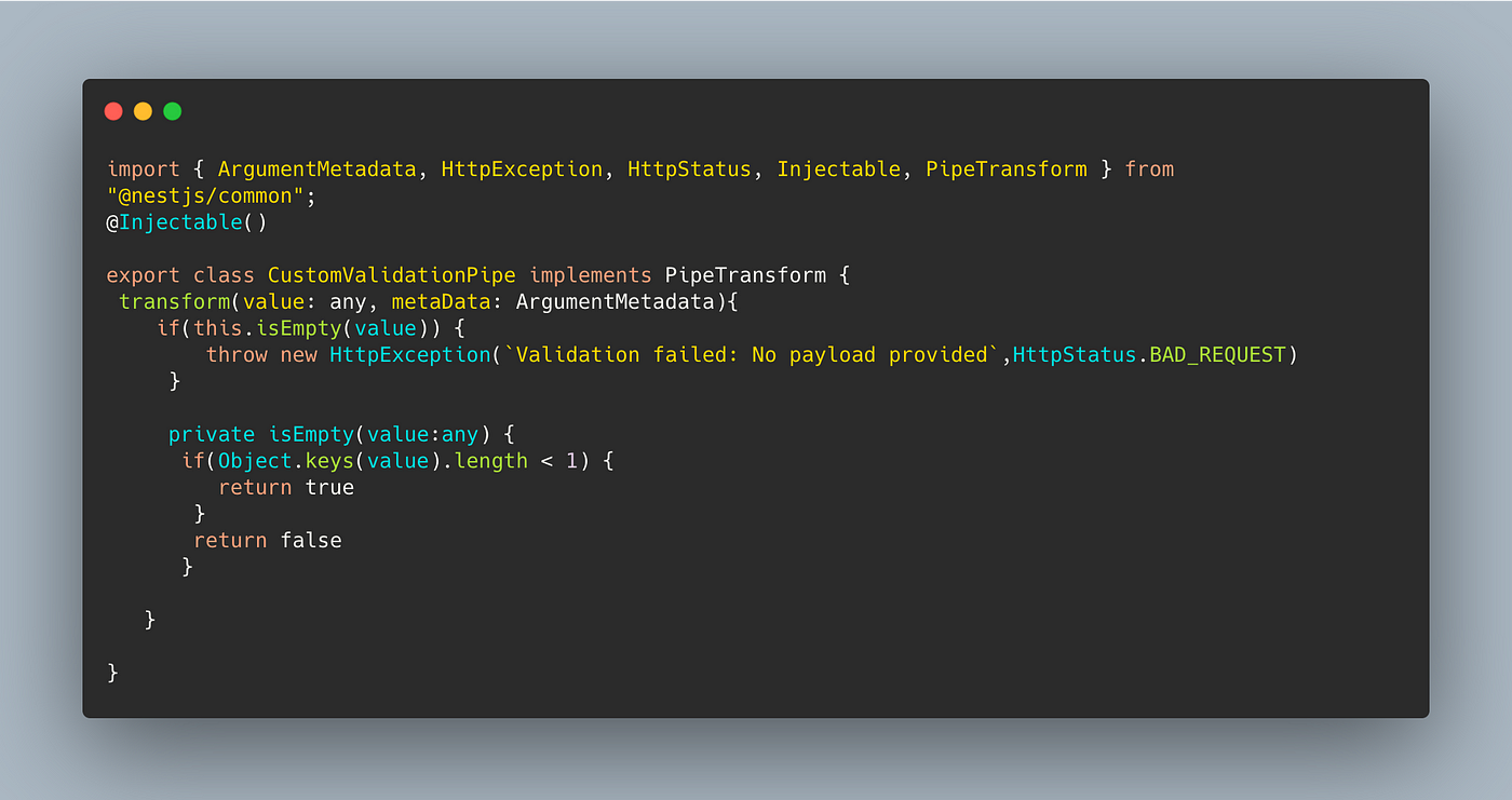 Nest.js and the Custom Validation Pipe | by Sulaiman