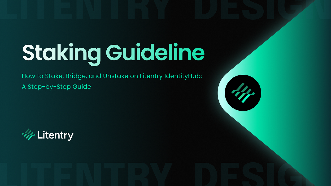 How to Stake, Bridge, and Unstake on Litentry IdentityHub: A Step-by-Step  Guide | by Heima | Medium