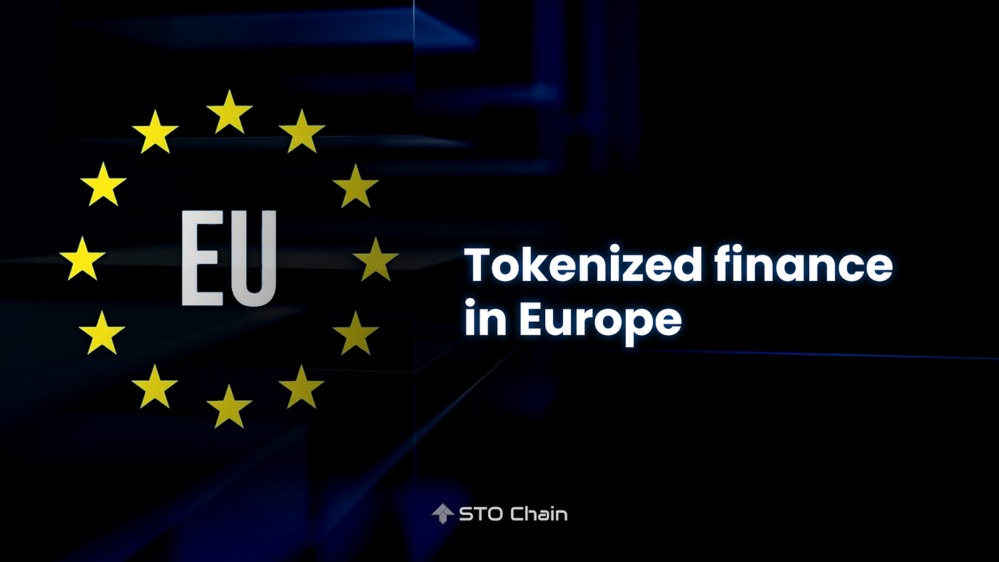 Europe is moving fast toward tokenized finance