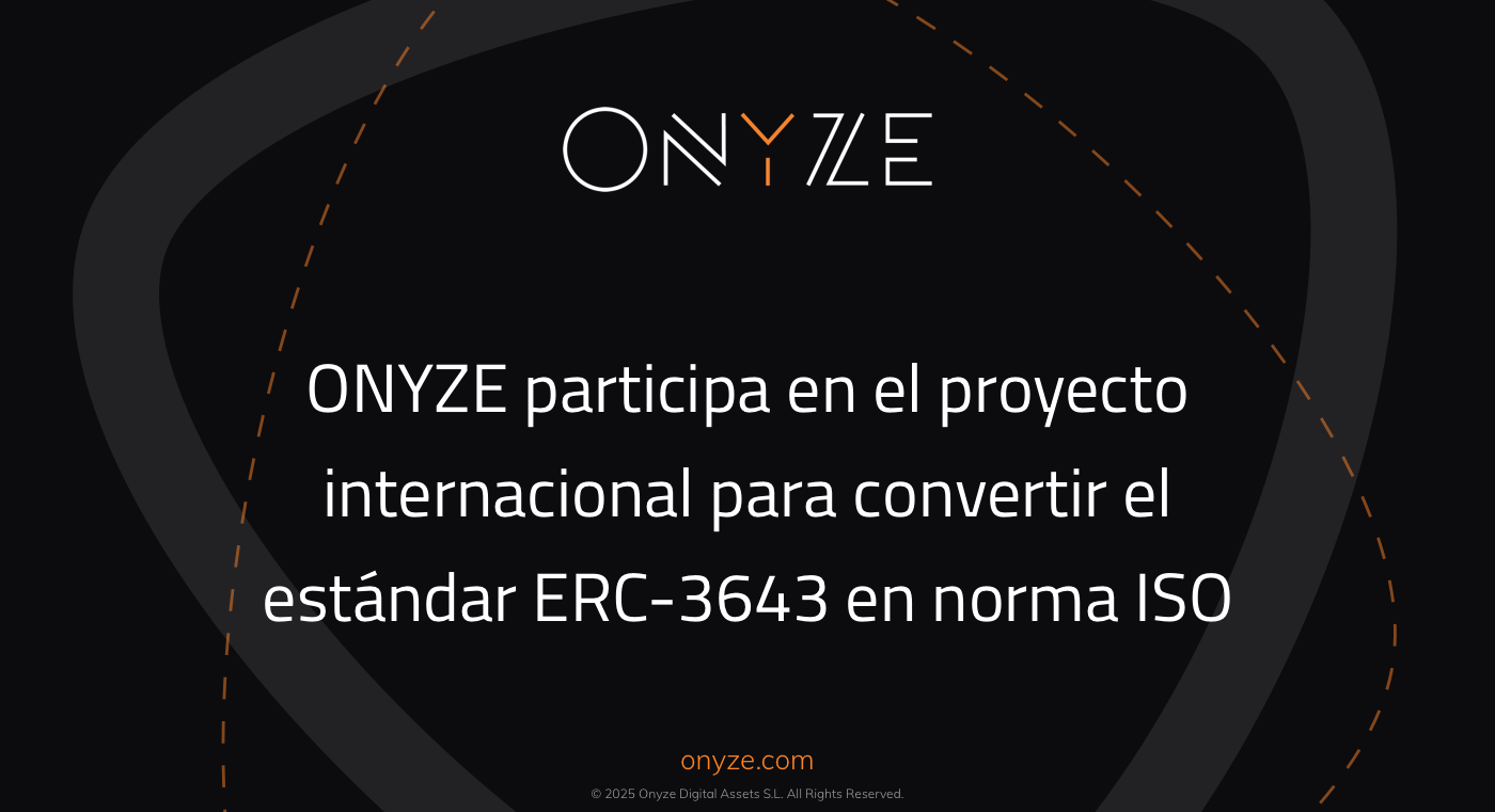 Tokeny y ONYZE impulsan una iniciativa para establecer el estándar ERC-3643 como norma ISO…