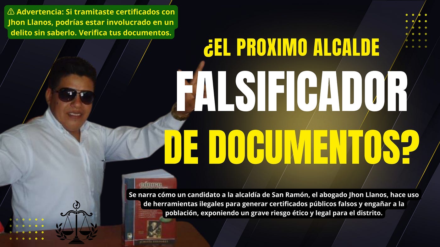 El Candidato del Certificado Falso: La verdad sobre Jhon Llanos