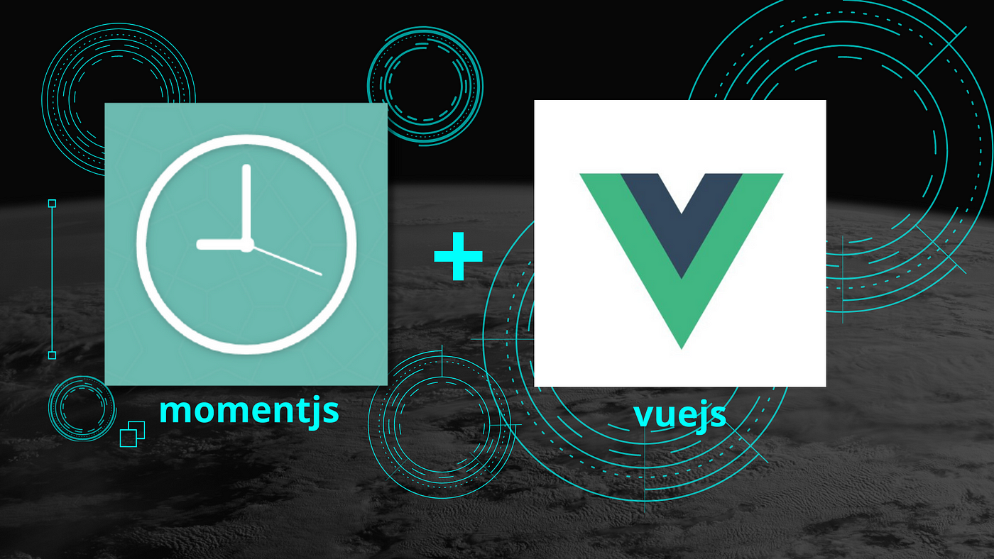 Global Filter Using MomentJs In Vue3 | by Dami Sparks | Nerd For Tech |  Medium