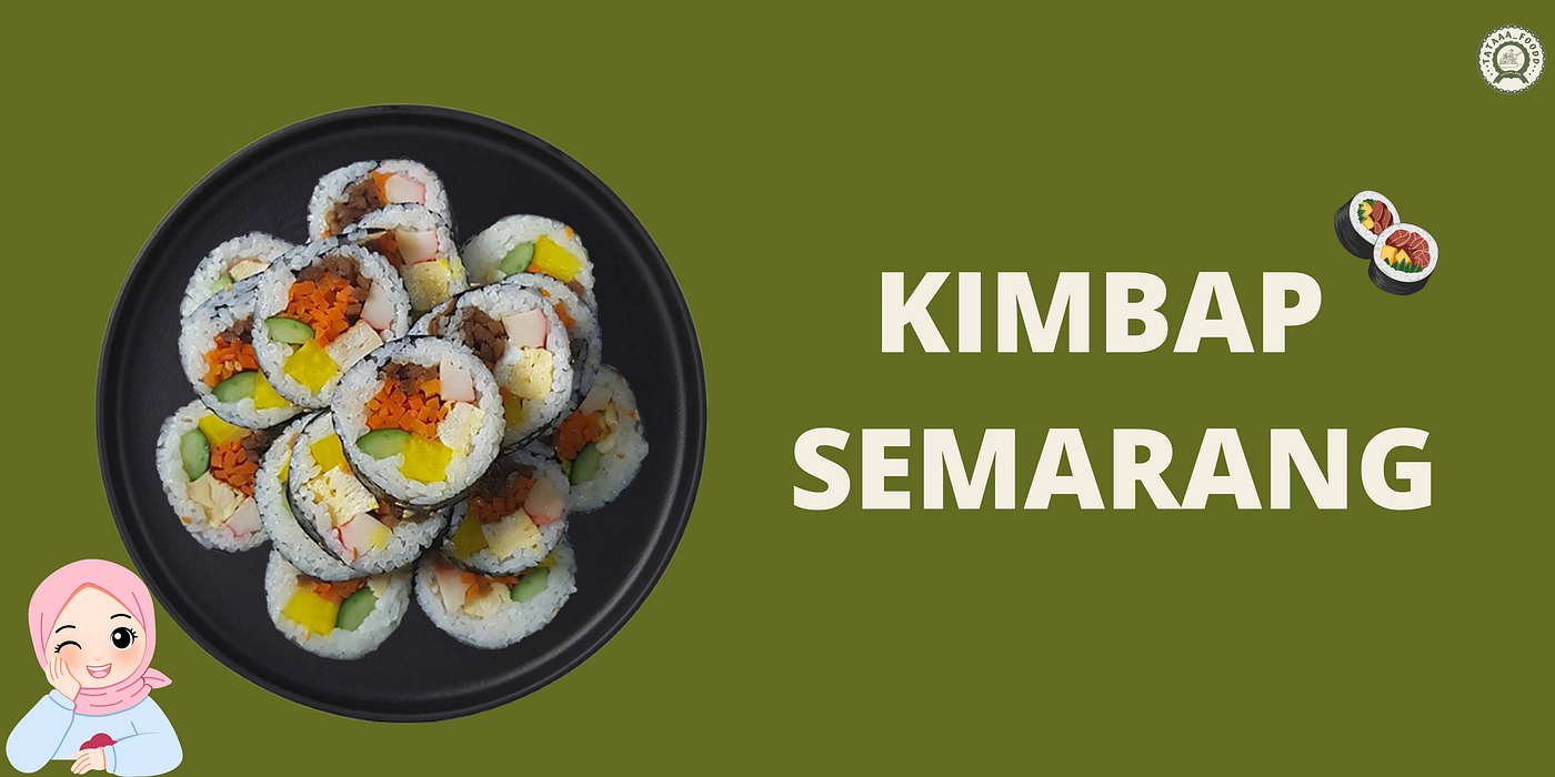 Kimbap Tataaa_Food: Camilan Praktis, Enak, dan Cocok untuk Semua Aktivitas