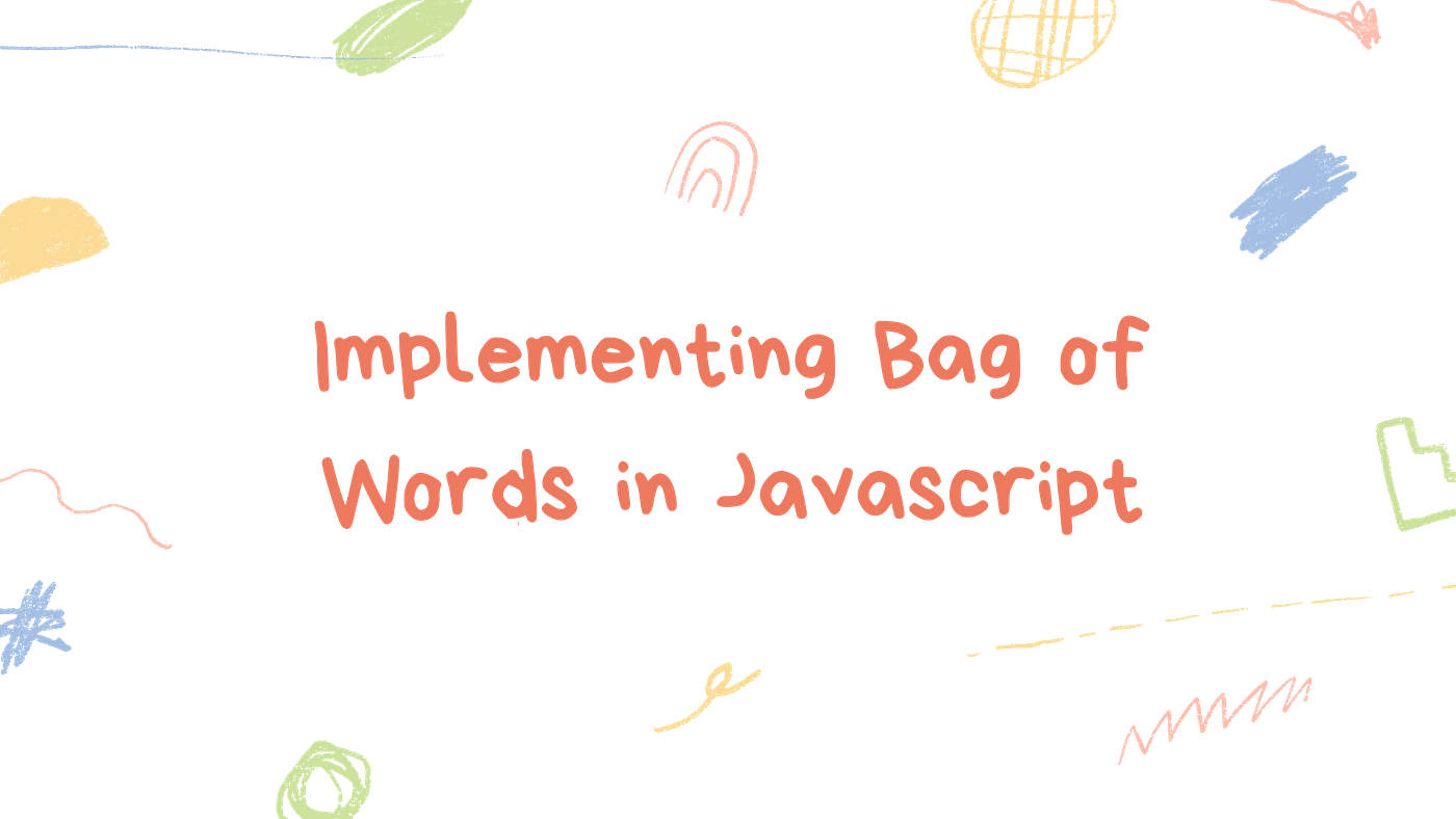 Discover 77+ bag of words python code esthdonghoadian