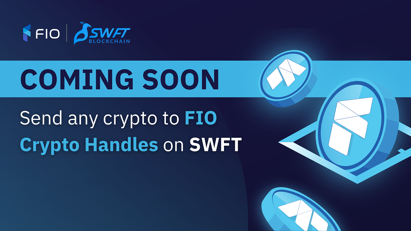 SWFT Partners with FIO Protocol to Make Sending Crypto as Easy as Sending  an Email | by FIO | FIO Blog | Medium