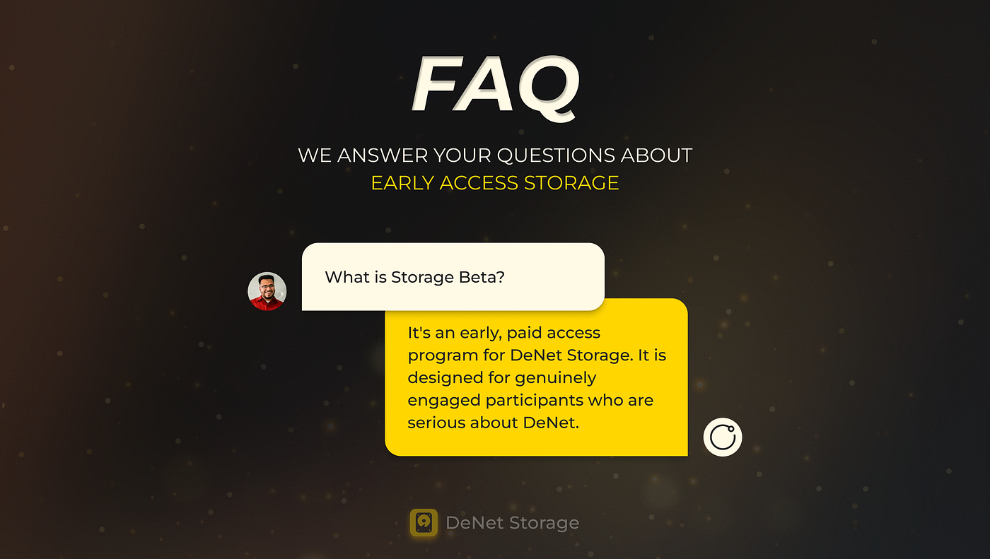 Storage Beta Early Access | FAQ