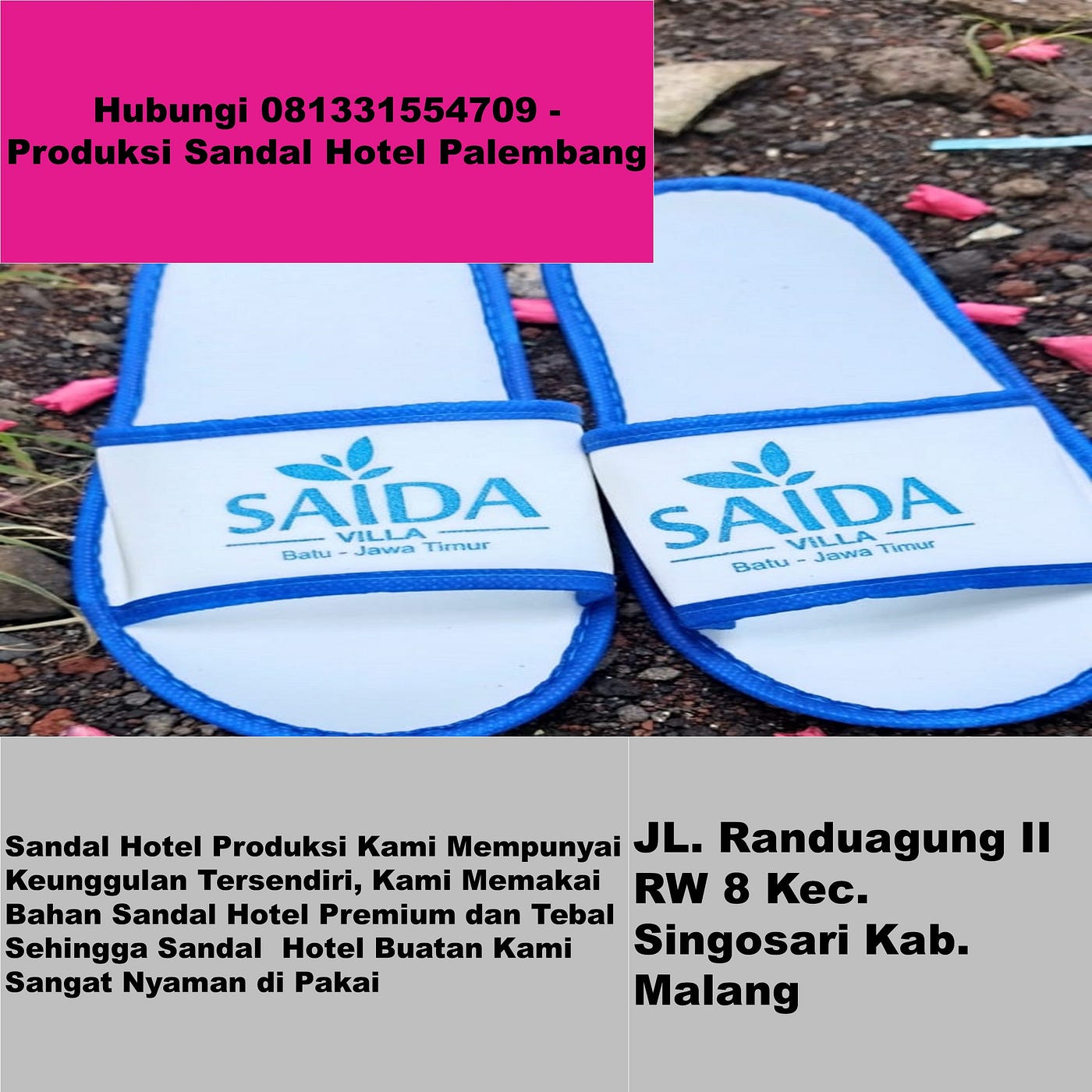 Hubungi 081331554709 — Produksi Sandal Hotel Palembang
