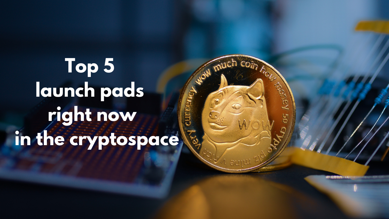 Top 5 Launchpads Right Now In The Crypto Space | by Innocent Nweke | Medium