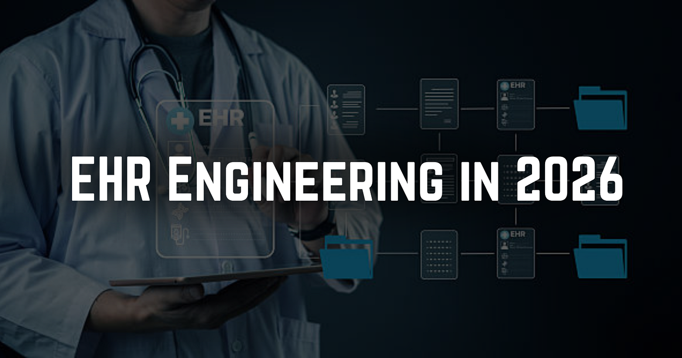 EHR Engineering in 2026, Lessons From High-Throughput Healthcare Systems