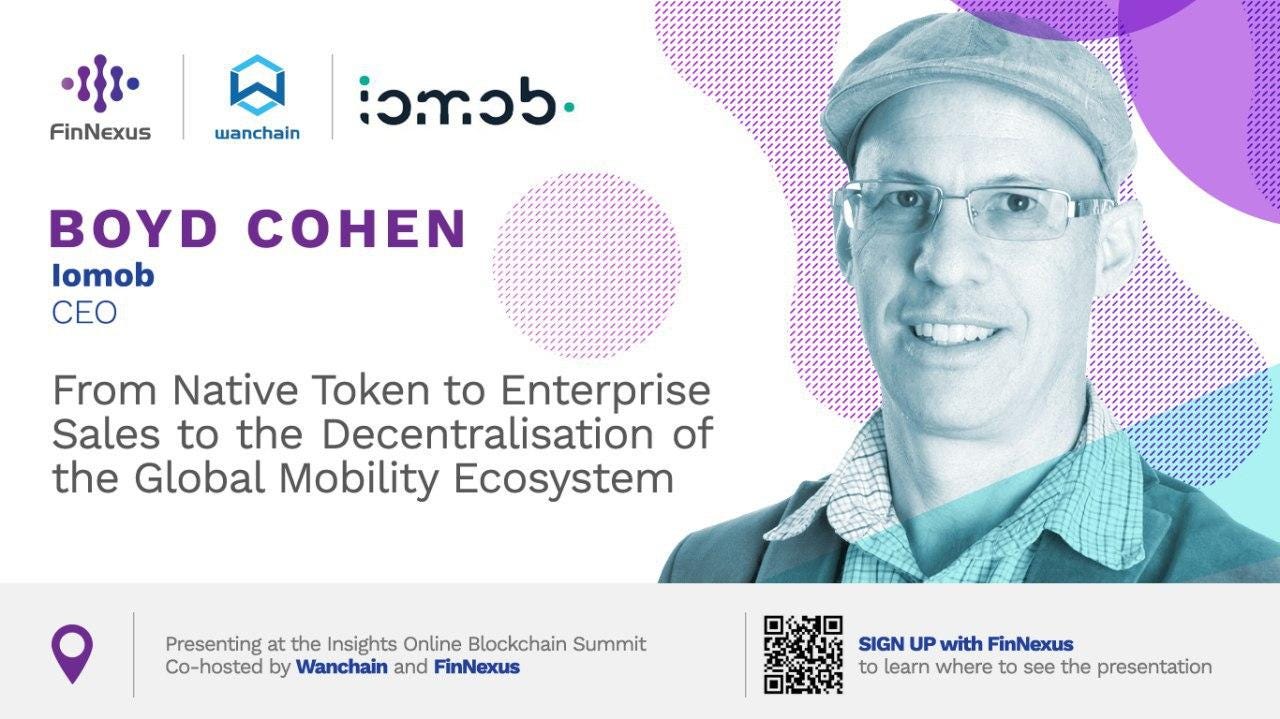 From Native Token to Enterprise SaaS towards a Decentralized Platform for  the Internet of Mobility | by Boyd Cohen, Ph.D. CEO IoMob | Medium