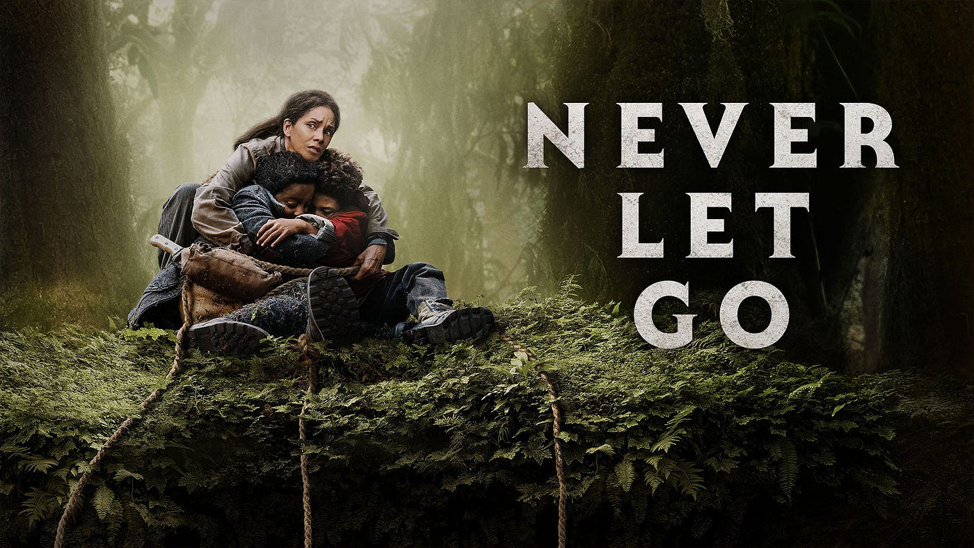Never Let Go, the movie: A Testament to Generational Trauma and Breaking  Free. | by Arc Creator | Medium