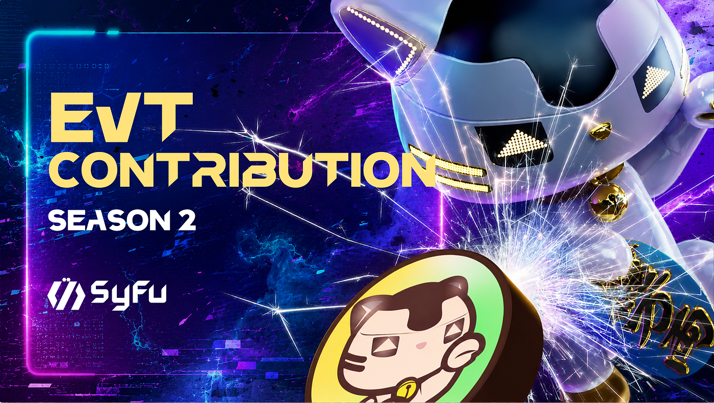 📢 EVT Contribution Season2 始動