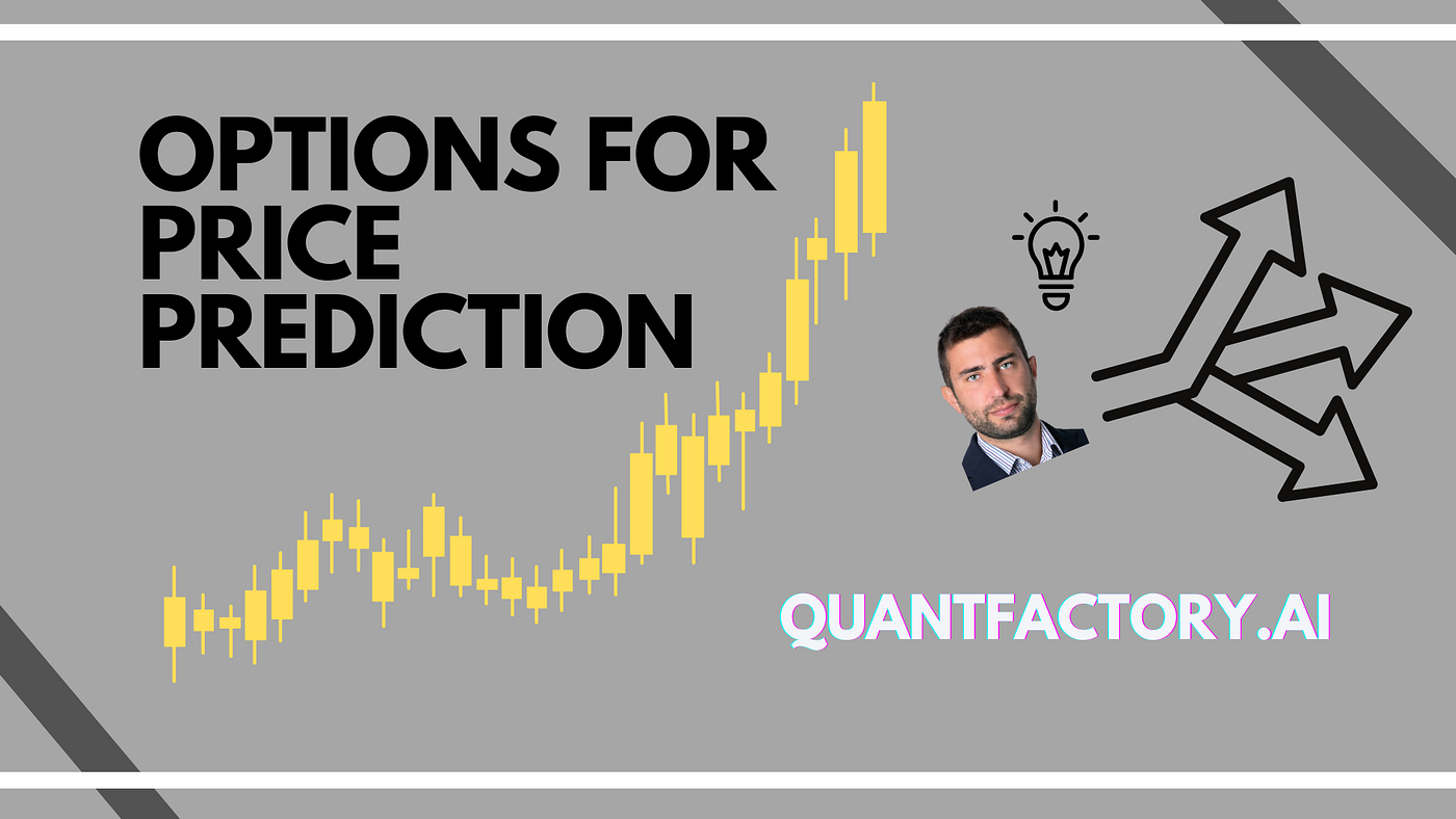 Options Data For Price Prediction | Quant Factory