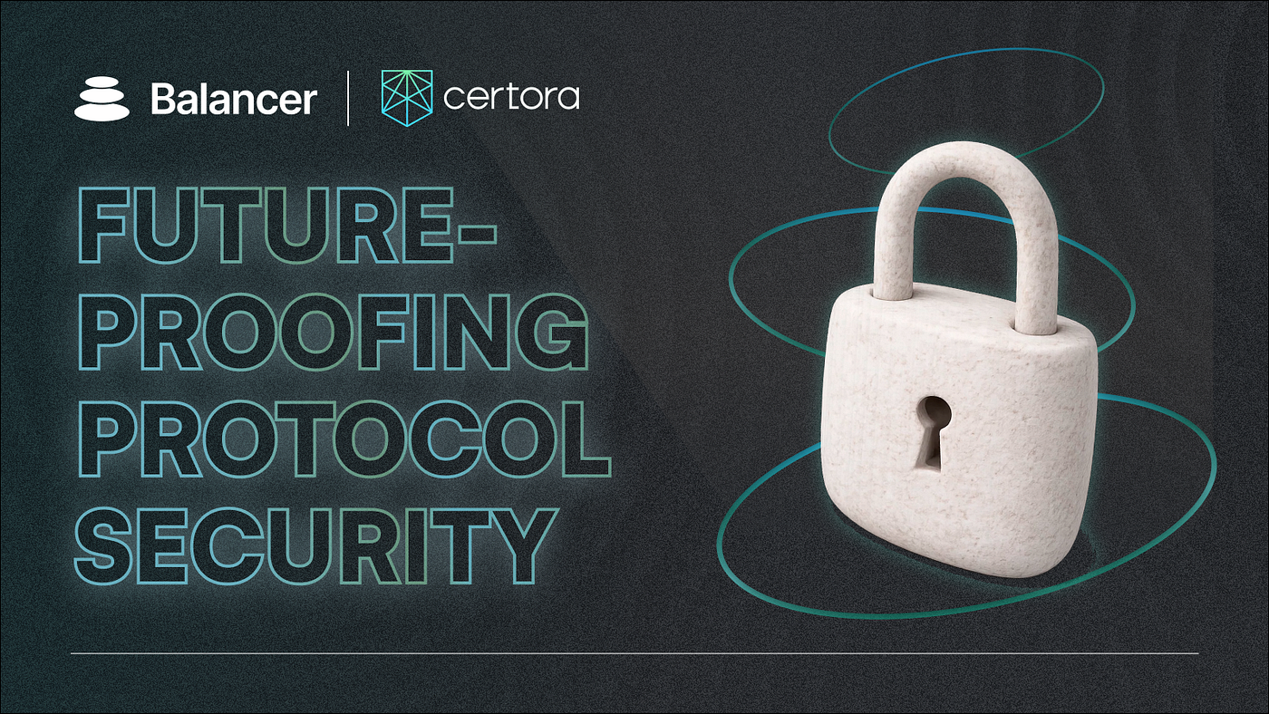 Balancer x Certora: Future-Proofing Protocol Security