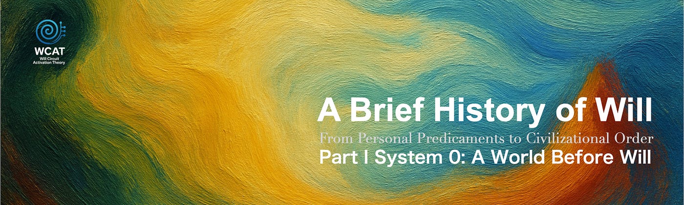 Vol. 2  Pre-Will Structures: How Life Is Pulled by Invisible Forces