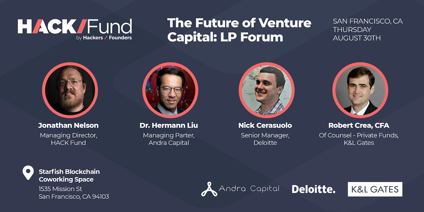 The New Era of Venture Capital - an LP Forum | by Torrance Carroll | Hack  Fund V | Medium