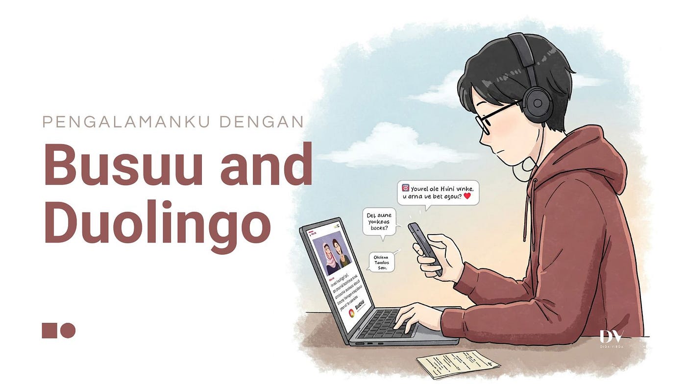 Pengalaman Saya dengan Busuu dan Duolingo: Mana yang Tepat untukmu?