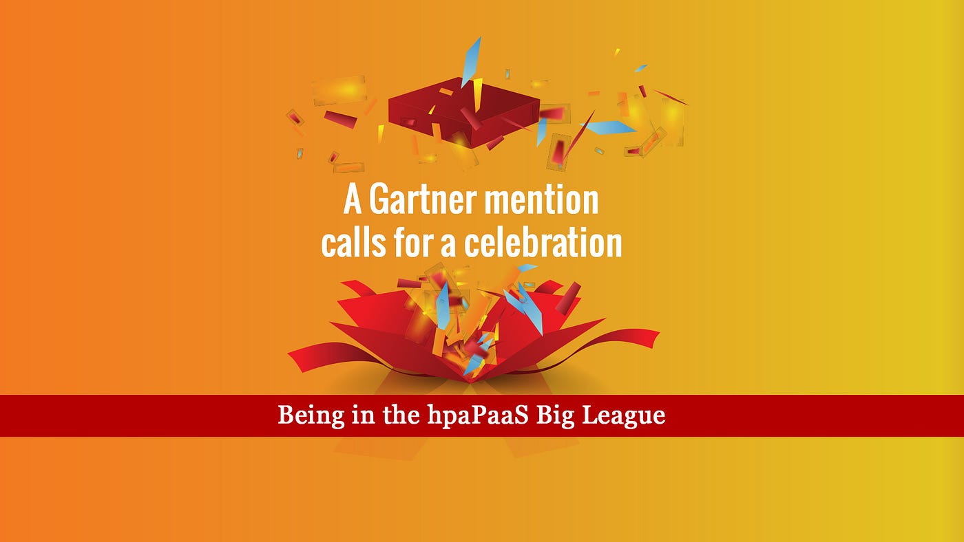 Being in the hpaPaaS Big League