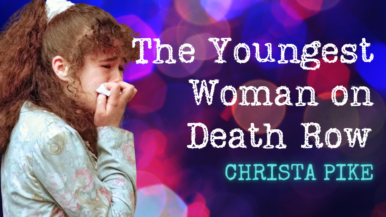 The Story of the Youngest Woman on Death Row, Christa Pike | by Nikki Young  | Medium