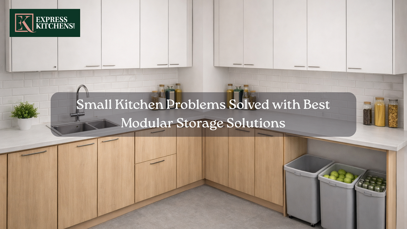 Small Kitchen Problems Solved with Best Modular Storage Solutions
