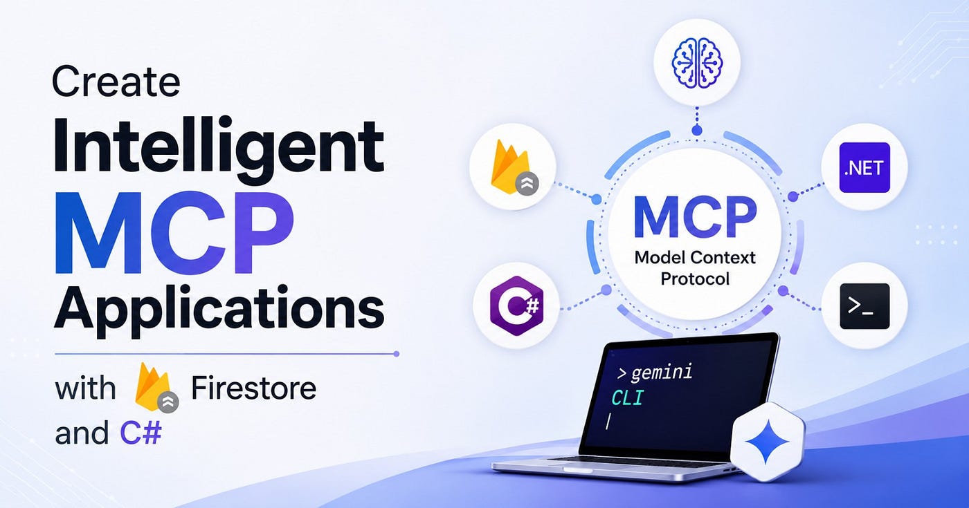 Create Intelligent MCP Applications with Firestore and C#
