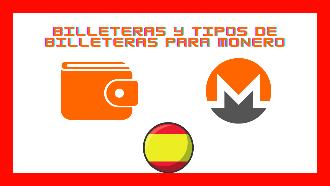 Billeteras y Tipos de billeteras para Monero | by Lovera | Medium