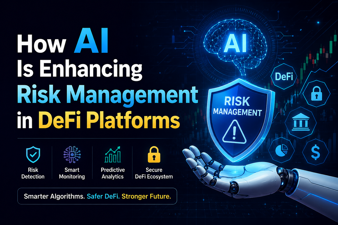 How AI Is Enhancing Risk Management in DeFi Platforms