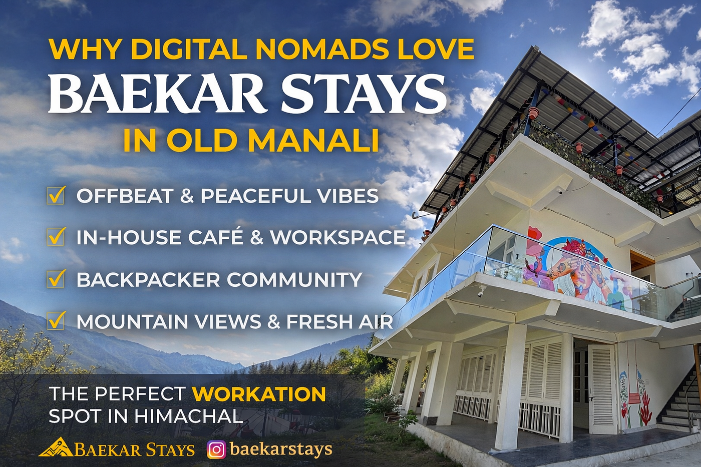 Why Digital Nomads Love Baekar Stays in Old Manali